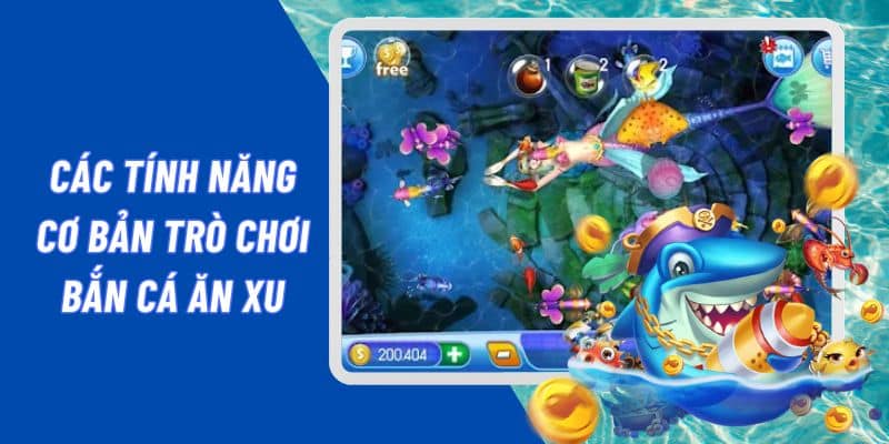 Những tính năng săn cá nhận xu thưởng bet thủ nên biết